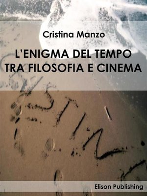 cover image of L'enigma del tempo tra filosofia e cinema